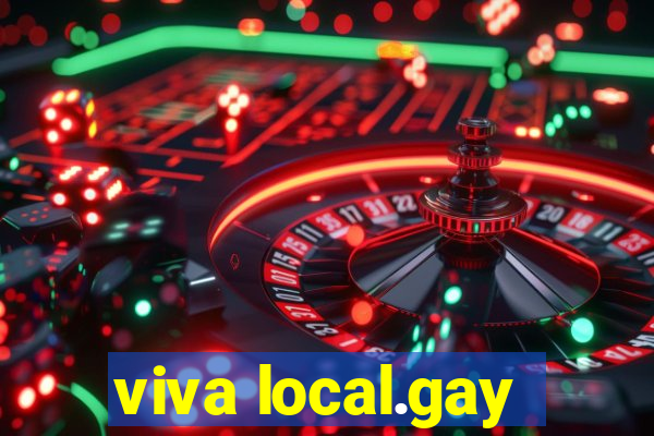 viva local.gay